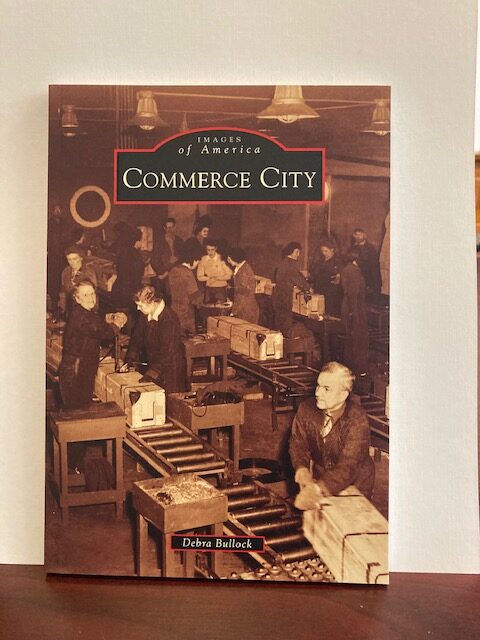 Images of America-Commerce City Book